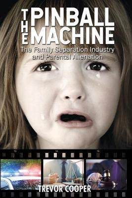 Libro The Pinball Machine : The Family Separation Industr...