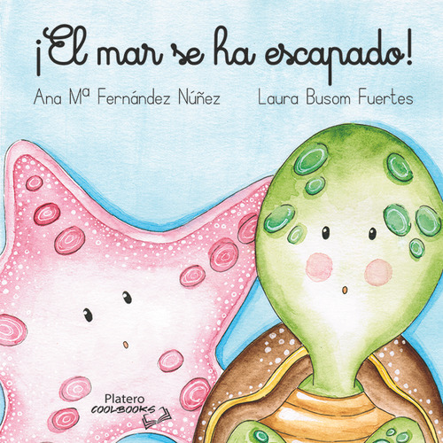 Libro Â¡el Mar Se Ha Escapado! - Busom Fuertes, Laura