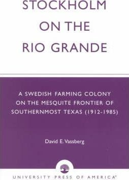 Libro Stockholm On The Rio Grande - David E. Vassberg