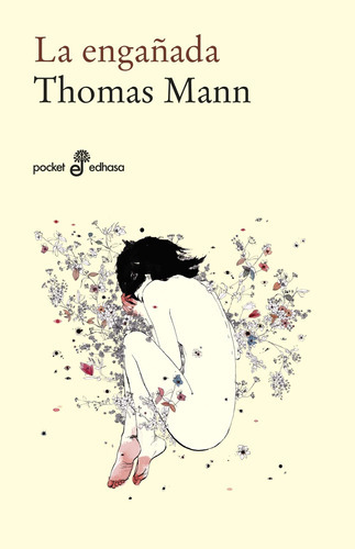 La Engañada - Thomas Mann