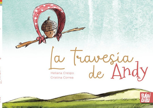 Libro La Travesia De Andy - Crespo , Heliana