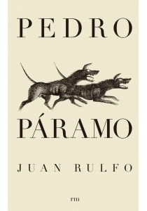 Pedro Páramo - Juan Rulfo