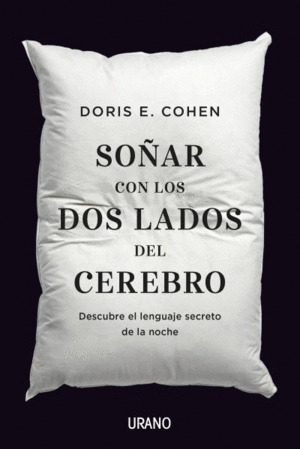 Libro Soñar Con Los Dos Lados Del Cerebro