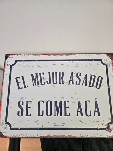 Cuadro De Chapa Vintage El Mejor Asado De Comedor Acá (Usado)