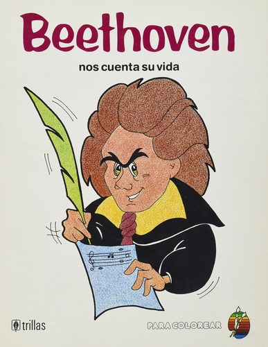 Beethoven Nos Cuenta Su Vida, De Huacuja Veronica. Editorial Trillas, Tapa Blanda En Español, 1985