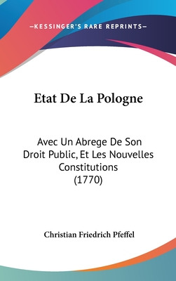 Libro Etat De La Pologne: Avec Un Abrege De Son Droit Pub...