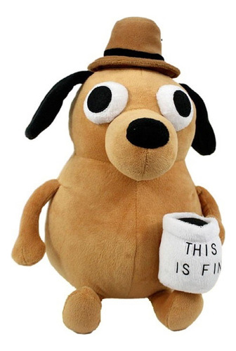 This Is Fine Dog Muñeca Peluche Juguete Niños Regalo 25cm