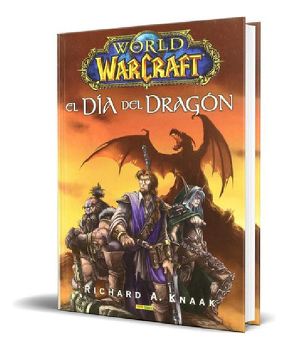 Libro - World Of Warcraft, De Richard A. Knaak. Editorial P