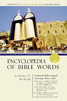 New International Encyclopedia Of Bible Words - Dr. Lawre...