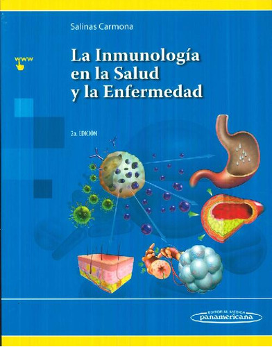 Libro La Inmunología En La Salud Y La Enfermedad De Mario Ce