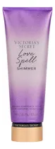 Comprar Loción Perfumada Victoria's Secret Love Spell Shimmer 236ml Fragancia Floral