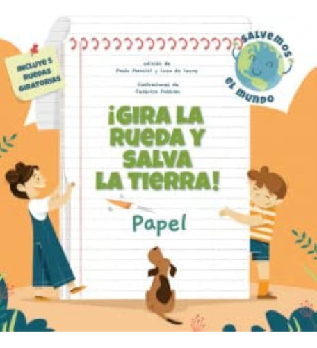 ¡gira La Rueda Y Salva La Tierra! - Papel  - Vv.aa