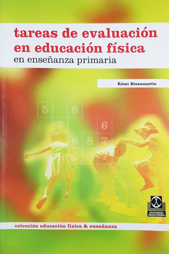 Tareas De Evaluacion En Educacion Fisica - Enza Primaria 