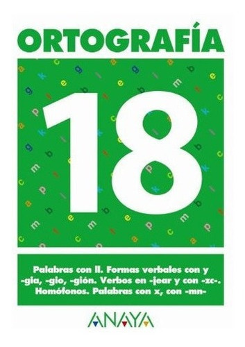 Ortografía 18, Educación Primaria, 1 Ciclo&-.