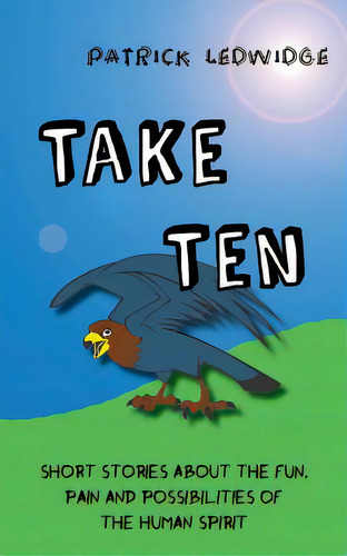 Take Ten, De Ledwidge, Patrick. Editorial Legend Pr Ltd, Tapa Blanda En Inglés
