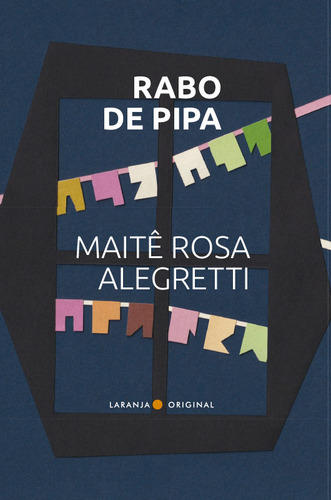 Libro Rabo De Pipa De Alegretti Maite Rosa Laranja Original