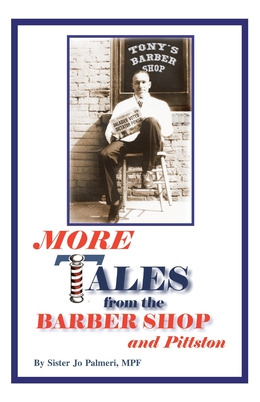 Libro More Tales From The Barber Shop And Pittston - Palm...