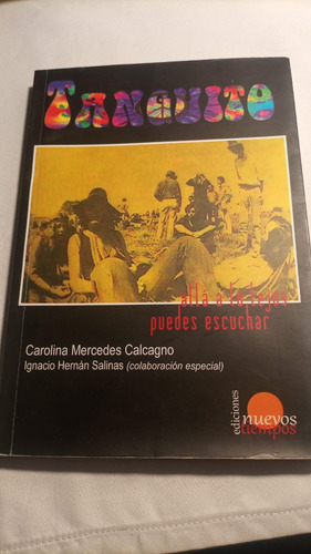 Tanguito Alla A Lo Lejos Puedes Escuchar-carolina Calcagno (Usado)