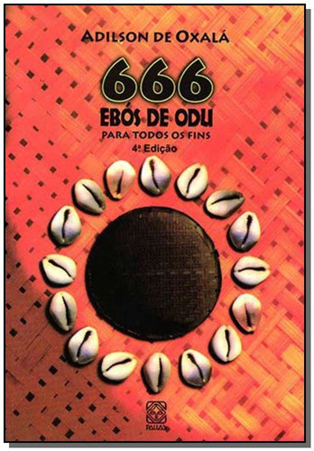 666 Ebos Odu Para Todos Fins