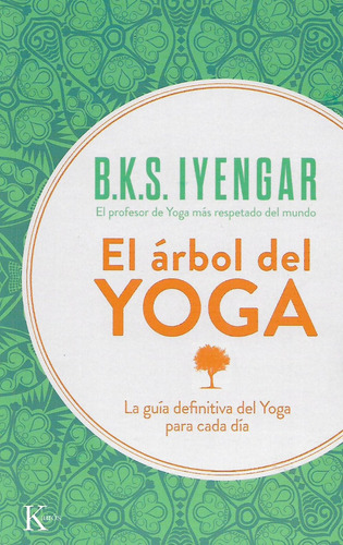 Libro El Arbol Del Yoga B.k.s Iyengar 