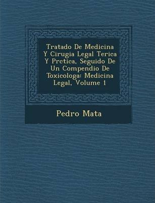 Libro Tratado De Medicina Y Cirugia Legal Teã¯â¿â½rica Y ...