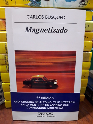Magnetizado Carlos Busqued Anagrama Nuevo *