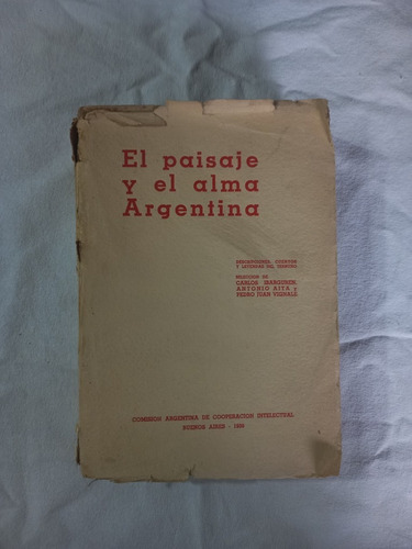 El Paisaje Y El Alma Argentina - Ibarguren Aita Vignale