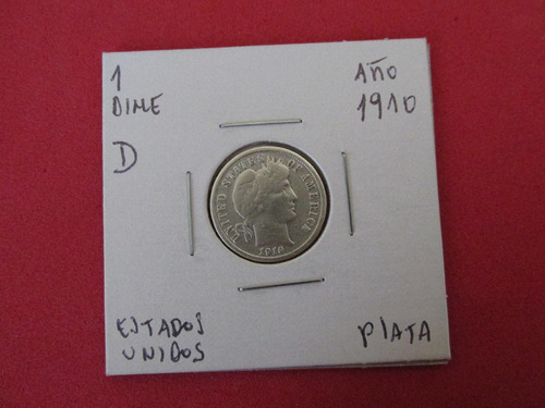 Moneda 1 Dime Barber Estados Unidos De Plata Año 1910 (Usado)