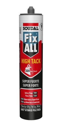 Soudal Fix All High Tack - Adhesivo De Alta Resistencia ***