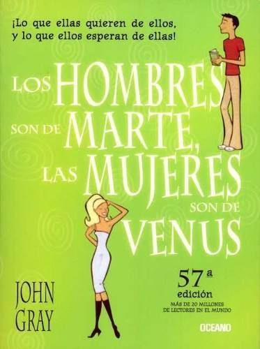 Los Hombres Son De Marte Las Mujeres Son De Venus - J. Gray