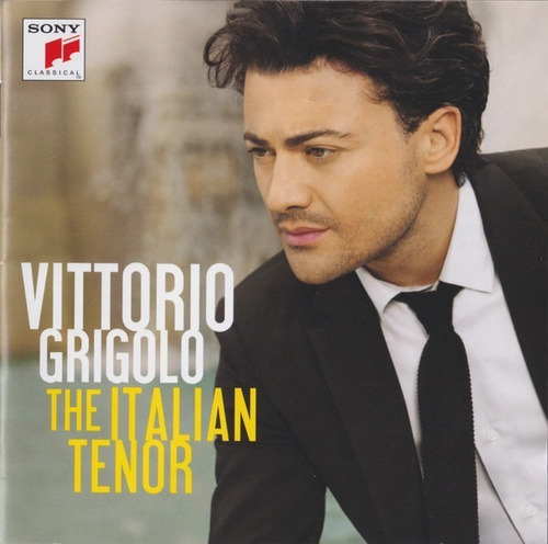 Vittorio Grigolo The Italian Tenor Cd Nuevo