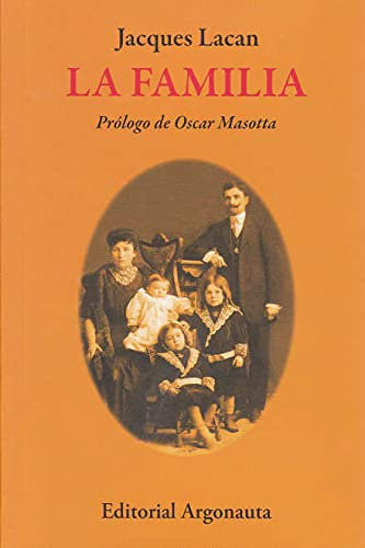 Libro La Familia Nueva Edición  De Lacan Jacques