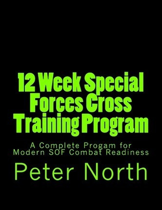 Libro 12 Week Special Forces Cross Training Program - Pet...