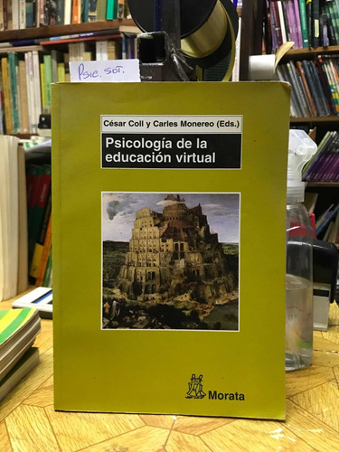 Psicología De La Educación Virtual - Coll Y Monereo