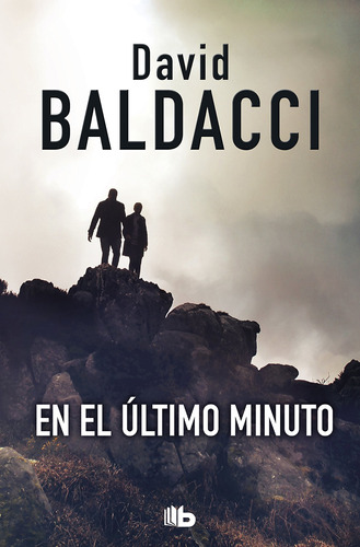Libro En El Último Minuto De David Baldacci