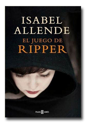 El Juego De Ripper Isabel Allende Libro Físico