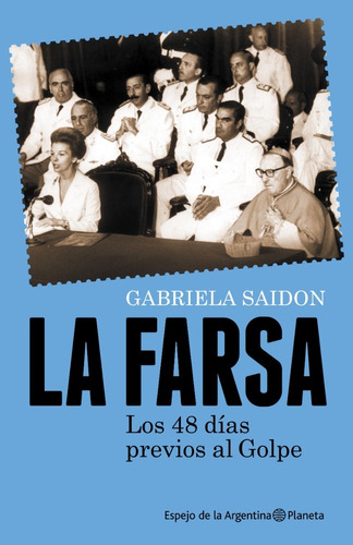 La Farsa - Gabriela Saidon - Nuevo