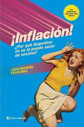 ¡inflación! - Juan Manuel Telechea