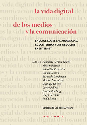 La Vida Digital De Los Medios Y La Comunicación - Aavv