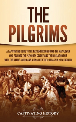 Libro The Pilgrims: A Captivating Guide To The Passengers...