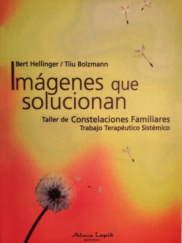 Imagen 1 de 2 de Hellinger/ Bolzmann - Imagenes Que Solucionan- Ed Alma Lepik
