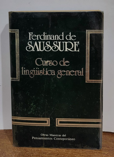 Curso De Linûística General De Ferdinand De Saussure