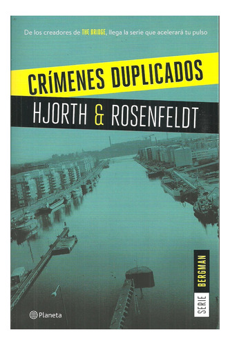 Crímenes Duplicados - Hjorth/ Rosenfeldt