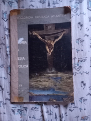 Historia De La Iglesia Católica Enciclopedia Ilustrada Atlán