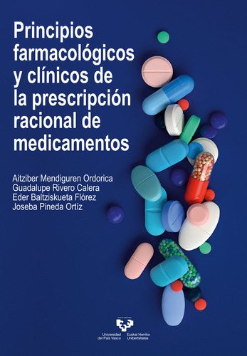 Libro Principios Farmacologicos Y Clinicos De La Prescrip...