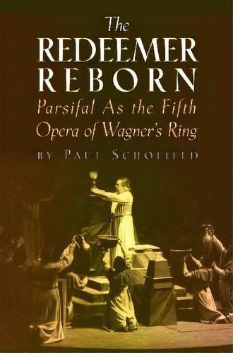 The Redeemer Reborn, De Paul Schofield. Editorial Hal Leonard Corporation, Tapa Dura En Inglés
