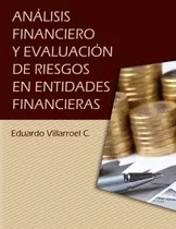 Comprar Libro Análisis Financiero Y Evaluación De Riesgos En Entid