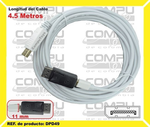 Cable Display Port Sondeable 4.5mt Ref Dpd49 Computoys Sas