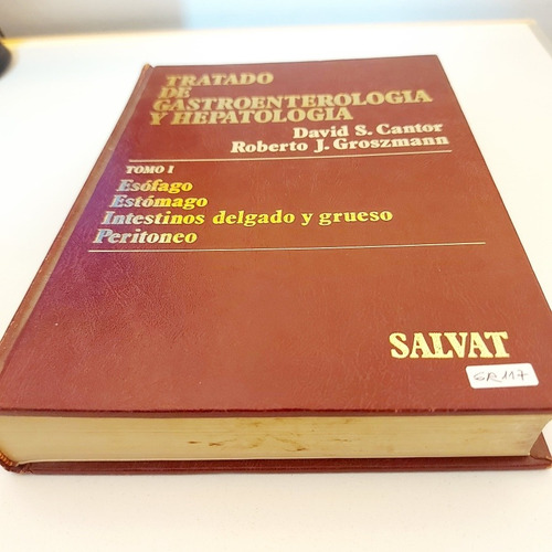 Tratado De Gastroenterología Y Hepatología 1 - Cantor (g)