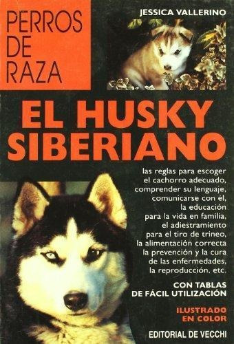 Husky Siberiano, El